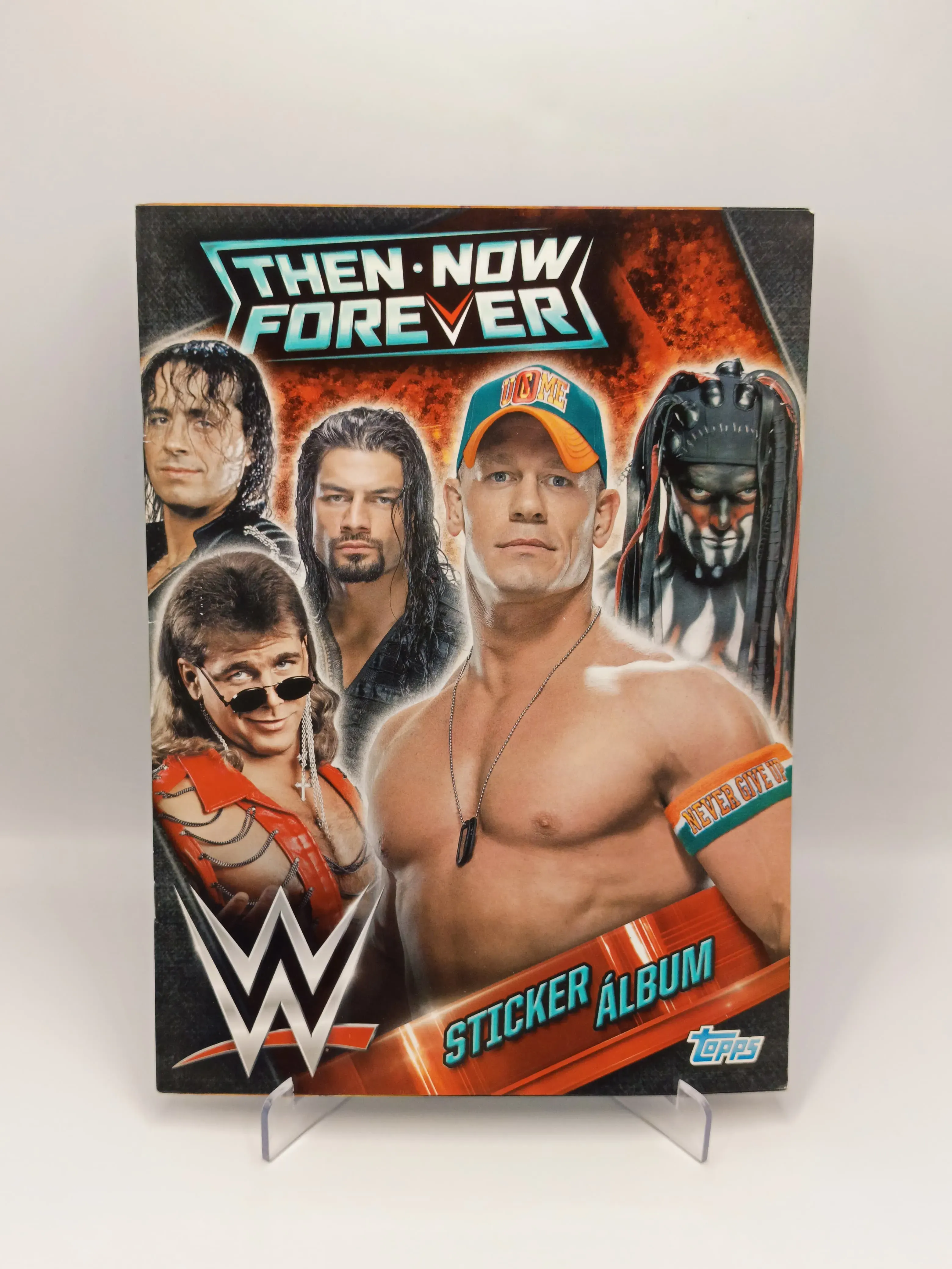 WWE Then Now Forever - Album Incompleto Pegado (98%) - Topps (2016)