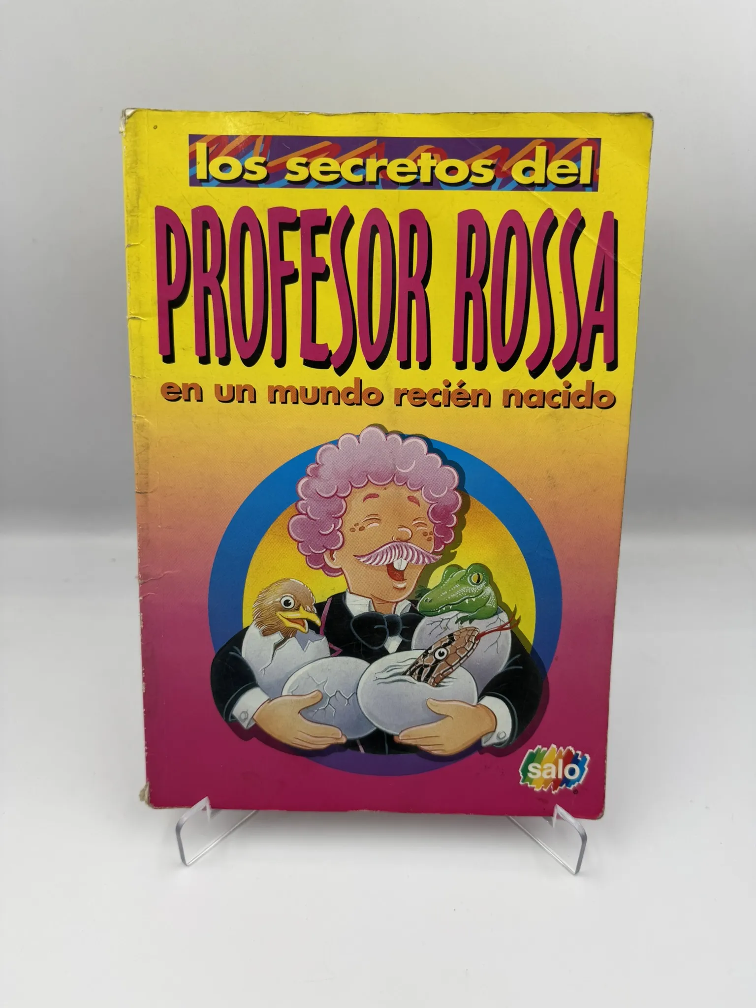 Los Secretos del Profesor Rossa – En un Mundo Recién Nacido