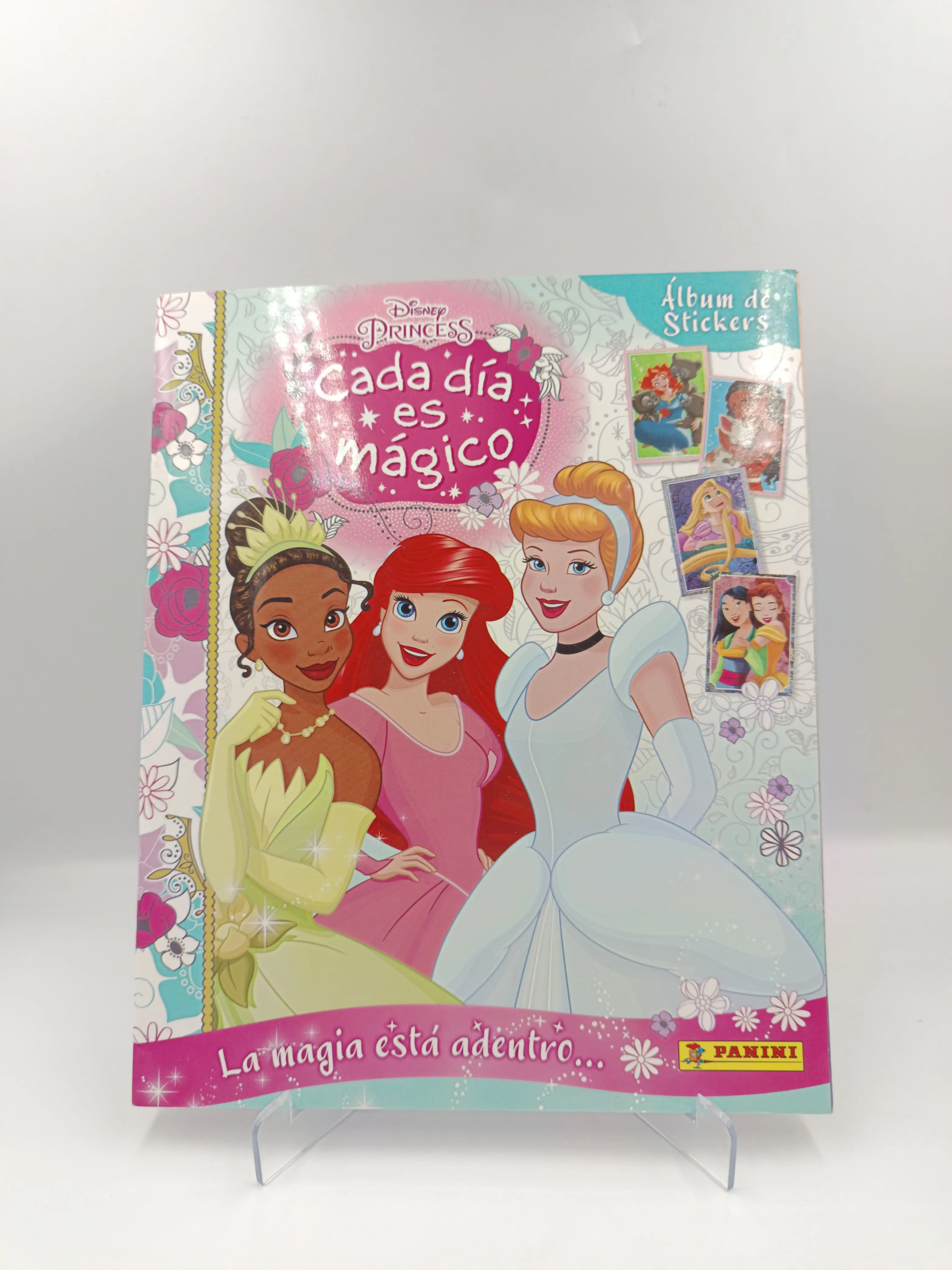 Disney Princess - Cada Día es Mágico - La Magia Está Adentro…